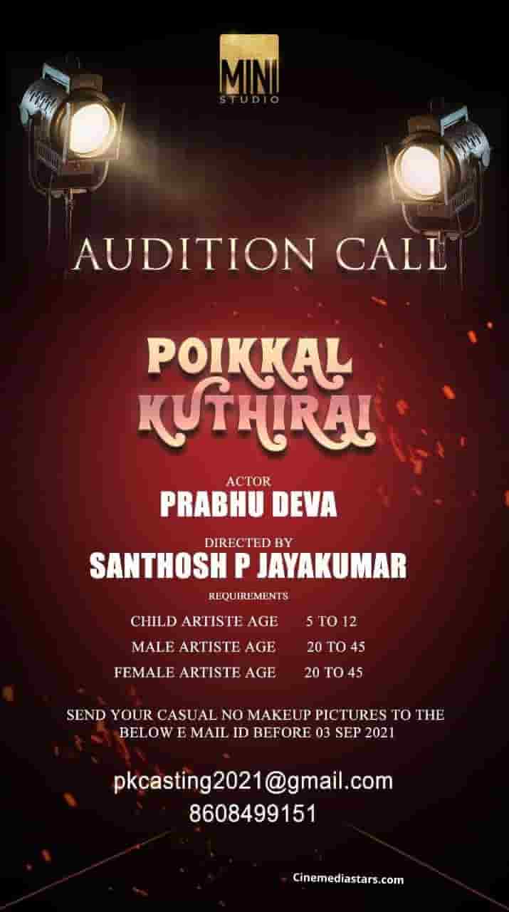 Audition Call for Santhosh P Jayakumar Directorial Poikkal Kuthirai