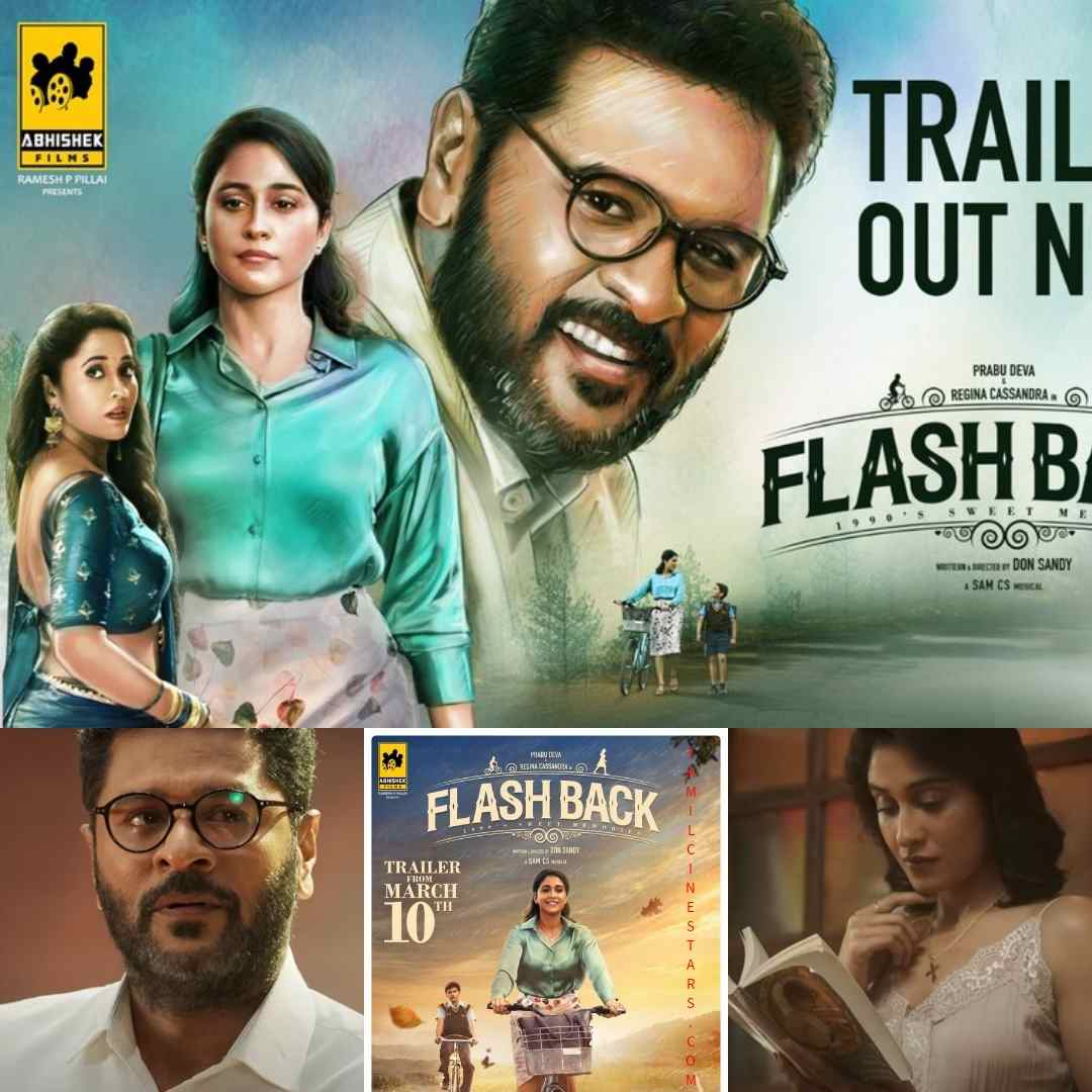 Flashback Official Tamil official Trailer Starring Prabhu Deva Regina Cassandra Anasuya Bharadwaj